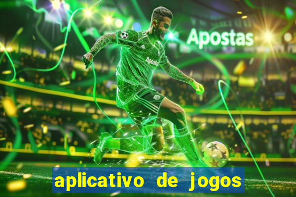 aplicativo de jogos para ganhar dinheiro no pix